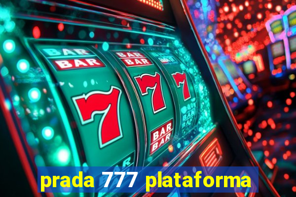 prada 777 plataforma